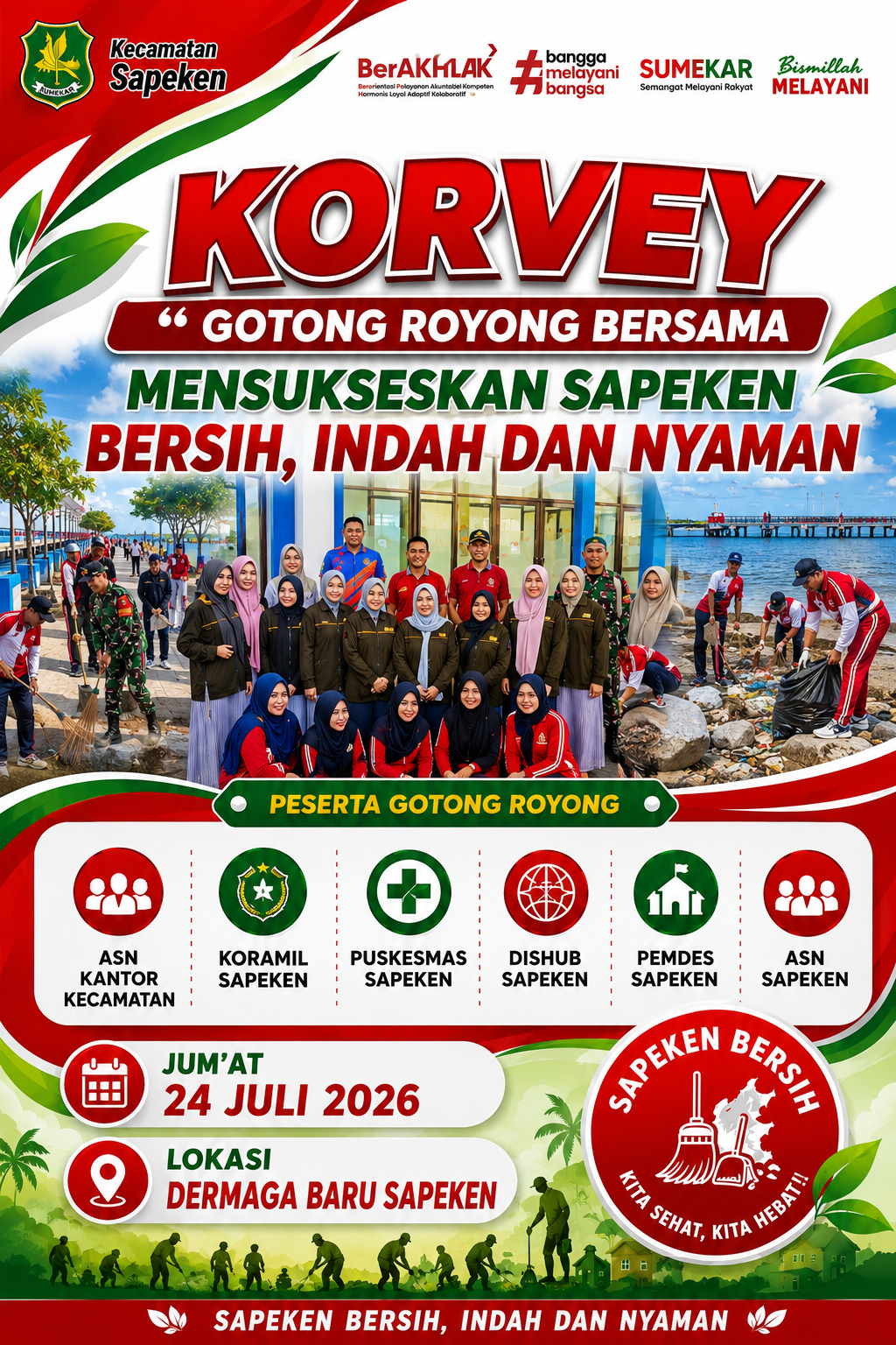 KORVEY " GOTONG ROYONG BERSAMA MENSUKSESKAN SAPEKEN BERSIH,INDAH DAN NYAMAN